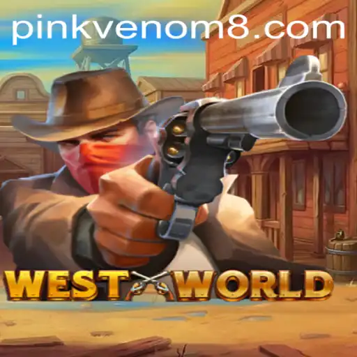 Discover the Thrilling World of WestWorld: An Exciting Journey with PinkVenom